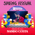 Spring Festival 2022 escenario Stereo Club Nando Costa