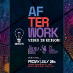 Afterwork: Vibes in Edison!