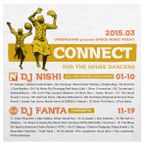 DJ NISHI & DJ FANTA / "CONNECT" 2015.03.27 at UNDERSTAND