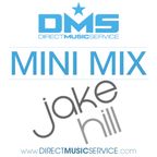 DMS MINI MIX WEEK #249 DJ JAKE HILL