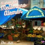 El Show Del Melómano Alemán (December 2021 / Archive of Keith F'eM internet radio)