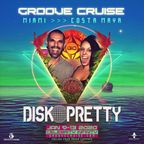 DISKOPRETTY - LIVE on Groove Cruise Miami 2020 [REDUX]