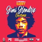 Les Mixtapes De HARRY - 011 - Covermix JIMI HENDRIX (Vol.02)