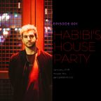 Habibi's House Party - Episode 001