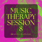 Music Therapy 8 | Breakbeats