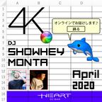 4K[fóuk]  feat. MONTA April 2020