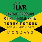 TERRY PETERS / 12/07/2021 / DYNAMIC PRESSURE SOUND REGGAE SHOW / LMR UK / www.londonmusicradio.com