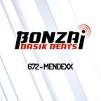 Bonzai Basik Beats #672 (Radioshow 21 July - Week 29 - mixed by Mendexx)