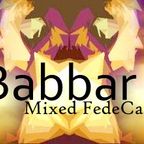 "Babbar Music" Mixed FedeCattoni.