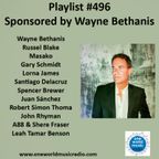 Playlist #496 Sponsored by Wayne Bethanis