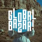 Fantaz - Global Bazar #24 - Fakear, Goupile, Murder He Wrote, Dimlite, Can, Clark, Kamaal Williams