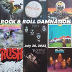 Rock & Roll Damnation July 30, 2022