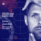DCR462 – Drumcode Radio Live - Adam Beyer live from EDC Festival, Las Vegas