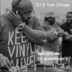 AWESOME TUNEAGE - A GROOVEFINDER EXCLUSIVE MIX BY DJ V FROM CHICAGO APRIL 2016