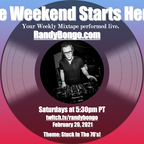 Stuck In the 70s - The Weekend Starts Here #44 - 02/20/2021 - (Vinyl Live)