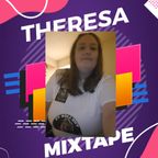 THERESA - EXCLUSIVE MIX-TAPE