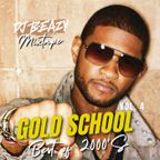 Gold School Vol. 4: The Ultimate R&B Mixtape(2000's Edition)Neyo R.Kelly K.Cole M.Blige Mario & more