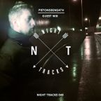 Night Tracks 040: Pistonsbeneath Guest Mix