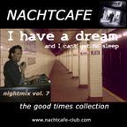 NACHTCAFE nightmix 7 (1996)  -  DJ Stefan v. Erckert