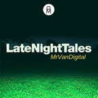 67. Late Night Tales - A History of Deep (Live DJ Mix @ Resurrection Spirits)
