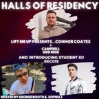 Halls Of Residency #50 - Lift Me Up Records Presents Connor Coats + Campbell & Odd Mob
