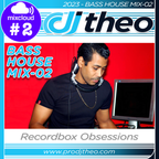 2023 - Bass House Mix-02 - DJ Theo