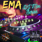 #EMA DJ Mix Series Live - Episode 113 - by DaveyHub