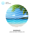 Marinad - exclusive mix set for AERA RECORDS