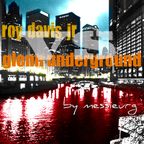 roy davis jr VS glenn underground