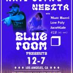 Blue Room Presents @ The Offbeat, Los Angeles, CA