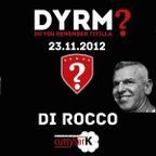 Claudio Di Rocco @ DYRM? - Remember Titilla - (at Cutty Sark), Pescara - 23.11.2012 (Friday night)