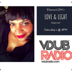 Love & Light Podcast - 25th May 2019
