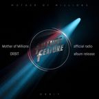 Future Feature 256 06-05-2022 > Mother of Millions official radio album release ORBIT