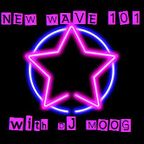 New Wave 101 Episode 2 Essential New Wave Albums