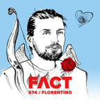 FACT mix 574: Florentino (October '16)