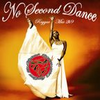 Chant Daun di mighty Lion presents "No Second Dance" Reggae Mix 2K9 by Smokie