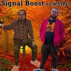 Signal Boost #216 w DJ Heavy Set