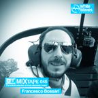 Mixtape_045 - Francesco Bossari (mar.2016)