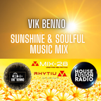 VIK BENNO Sunshine & Soulful Music Mix 11/08/23