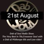 Dab Of Soul Radio Show 21st August - Top 7 Choices From  Alex Johnson