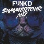 Funk D - Summertour - 2015