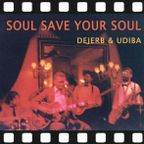 Soul Will Save Your Soul
