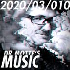 Dr. Motte's Music 03/01/2020