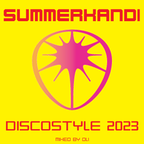 Summerkandi 2023 - Discostyle (Mixed by Oli)
