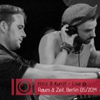 Hinz&Kunzt - Live @ Raum & Zeit / Berlin / Mai 2014