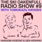Ski Oakenfull Radio Show #9 with Tomokazu Hayashi - Haruomi Hosono & Gen Hoshino