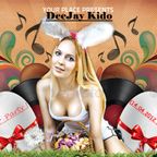 DeeJay Kido - Easter Party (14.04.2012 Podcast )