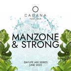 Manzone & Strong - Cabana Pool Bar Mix (June 2022) FREE DOWNLOAD
