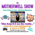 This is the Cat: Motherwell Show Kate chats to Chrisoula about the benefits of complimentary therapy