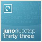 Juno Dubstep Podcast 33 - hosted by DubstepForum.com - mixed by Legend4ry